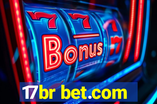 17br bet.com